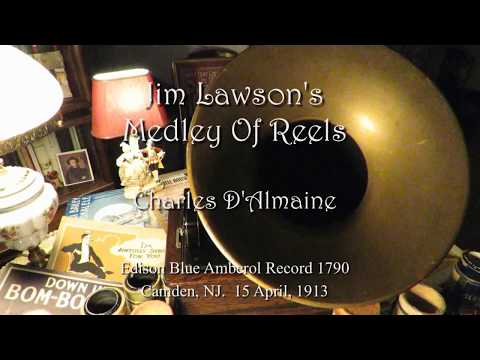 Jim Lawson's Medley Of Reels - Charles D'Almaine