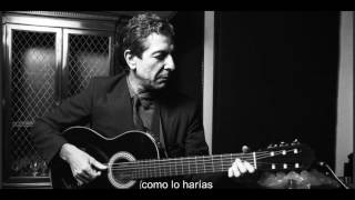 Leonard Cohen - Take this longing (Subtitulado)