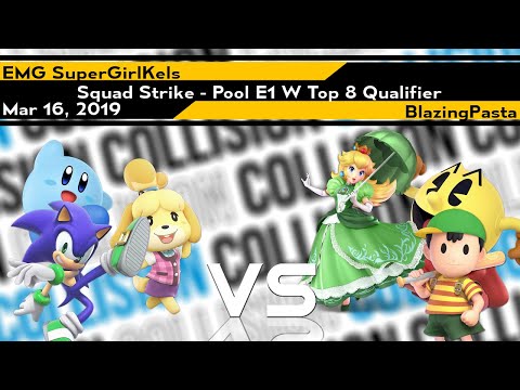 Collision 2019 - Squad Strike - EMG | SuperGirlKels vs BlazingPasta - Pool E1 W Top 8 Qualifier