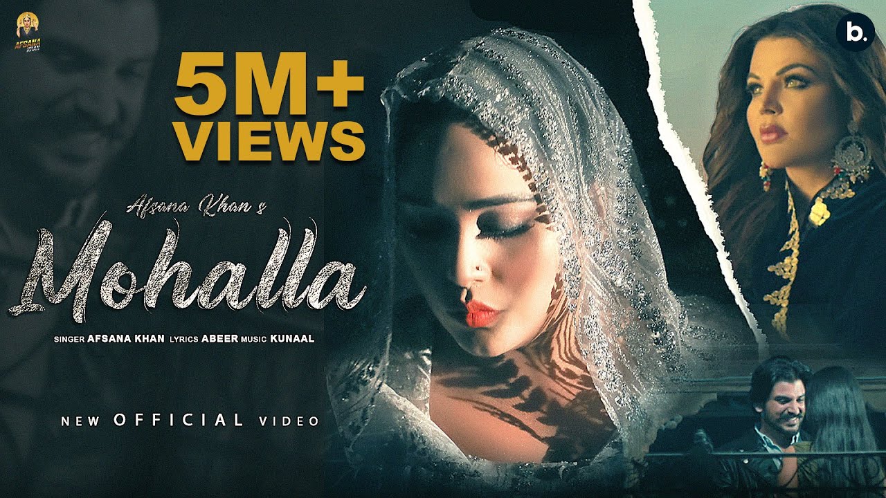 Mohalla Lyrics | Afsana Khan