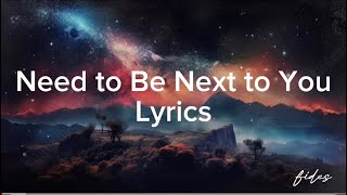 Need to Be Next to You-Leigh Nash | Lyrics