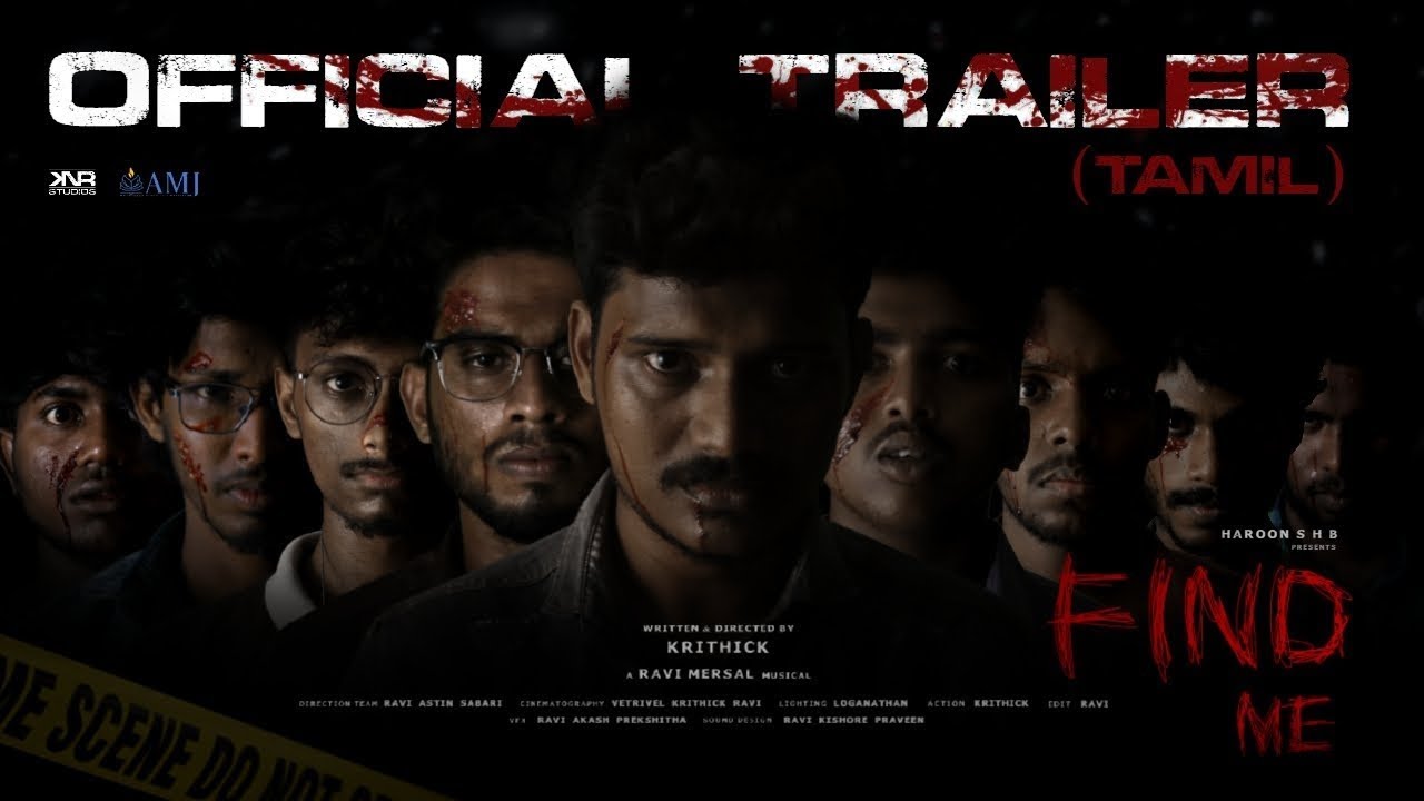 Find Me - Official Trailer (TAMIL) | Krithick | Ravi Mersal | Haroon S H B
