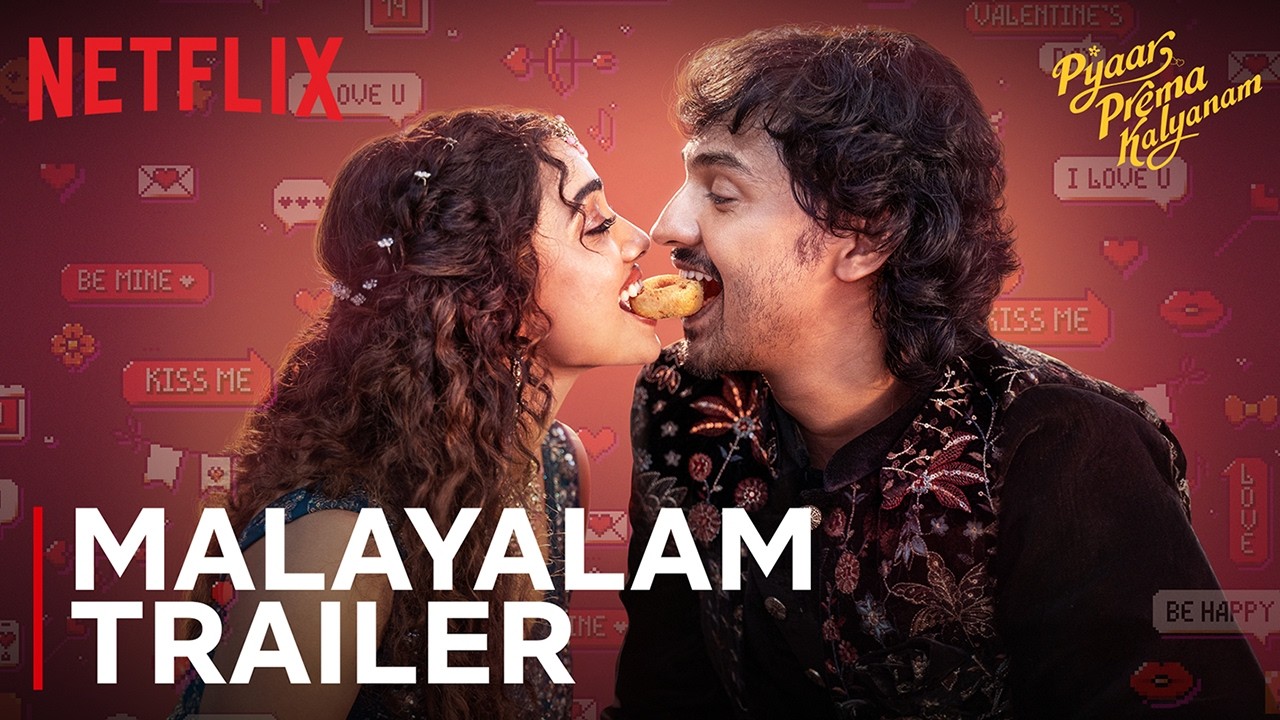 Pyaar Prema Kalyanam | Malayalam Trailer | Elan, Saanve Megghana | Netflix India
