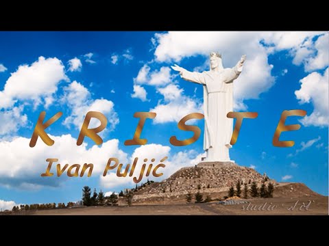 Ivan Puljić - Kriste