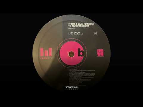 DJ Brizi & Selma Hernandes vs. R.E.light Orchestra – Remedios (Latin Radio Edit) [MILANOLAB031]