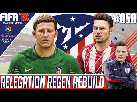 Fifa 18 Atletico Madrid Career Mode - Relegation Regen Rebuild - EP 58 - SWEET SERGIO !