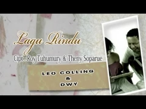Leo Colling & Dwi - LAGU RINDU || Duet Ambon (Official Music Video)