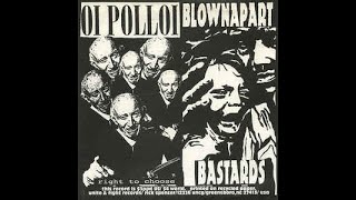 Oi Polloi / Blownapart Bastards ‎– SPLIT 7" (1994) [VINYL RIP] *HQ AUDIO* *RE-ENGINEERED*