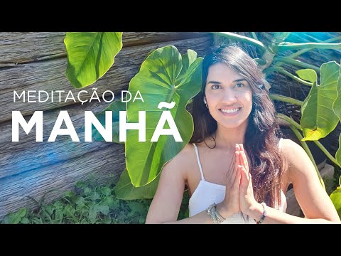 Meditação da Manhã | ELEVE A VIBRAÇÃO