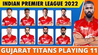 Gujarat Titans (GT) Playing 11 2022 | GT Squad 2022 New Players | Ahmedabad IPL Team 2022 Squad