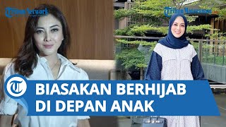 Mulai Biasakan Diri Berhijab, Dhena Devanka Masih Diam-diam Berhijab di Depan Anak