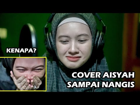 MEIRA COVER LAGU AISYAH SAMPAI NANGIS | Kenapa? 😢