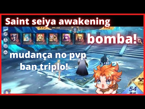 SAINT SEIYA AWAKENING: BOMBA! NOVA MUDANÇA NO PVP, BAN TRIPLO! entenda tudo nesse video