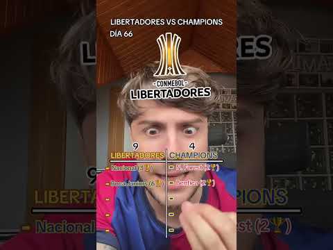 DÍA 66 HASTA QUE LA LIBERTADORES GANE A LA CHAMPIONS‼️ #reto #libertadores #vs #champions