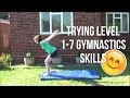 Trying Level 1-7 Gymnastics Skills (Level Requirements!)