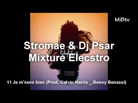 Stromae & Dj Psar     Mixture Elecstro  11