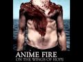 Anime Fire - On The Wings Of Hope - YouTube