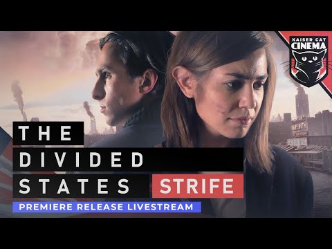 The Divided States: Strife - Release Avant-Premiere
