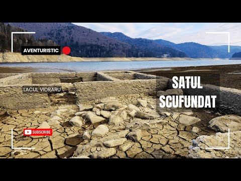 Satul scufundat care a ieșit la suprafață din adâncul Lacului Vidraru!