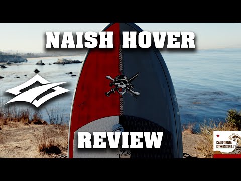 S26 Naish Hover Wing and SUP Foil Board Review