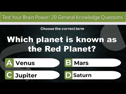 Test Your Brain Power! 20 General Knowledge Questions #6