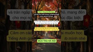 English Listening (B1) - Mùa Thu Hà Nội #luyennghetienganh #tienganhgiaotiep #hoctienganh #english