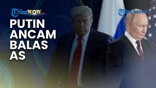 Putin Ancam Ambil Tindakan Balasan jika AS Melanjutkan Uji Coba Nuklir yang Ditangguhkan 30 Tahun