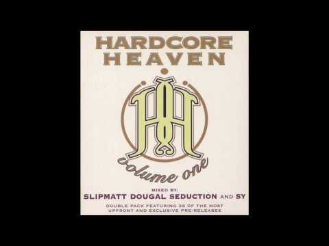 Hardcore Heaven - Volume One (Slipmatt Mix) (1997)