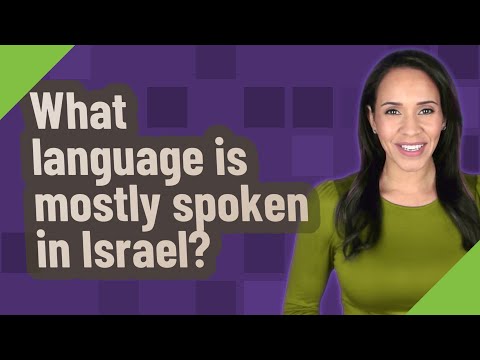 What language is mostly spoken in Israel?