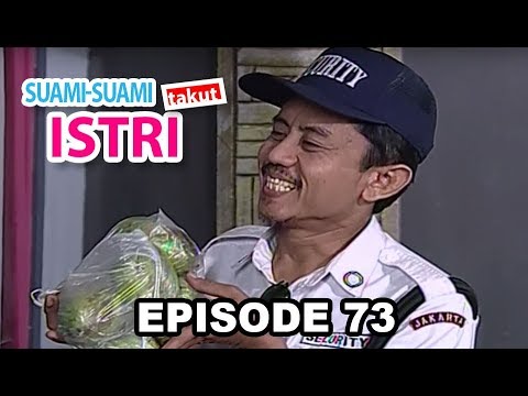 Suami Suami Takut Istri Episode 73 Menitip CInta Lewat Kiriman