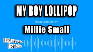 Millie Small - My Boy Lollipop (Karaoke Version)