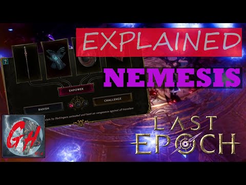 Last Epoch | Nemesis Explained
