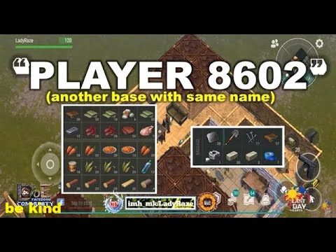 "PLAYER 8602" (another base with same name - check description)   |   - Last Day On Earth: Survival