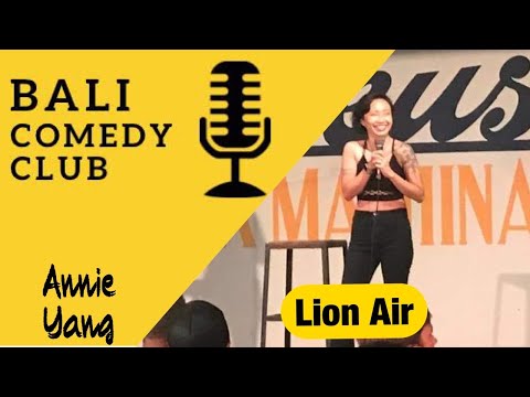 Bali Comedy Club - Lion Air - Annie Yang