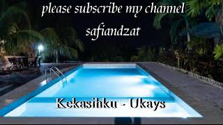 Download lagu Ukays - Kekasihku ( Hight Quality Sound ) mp3 Download lagu Ukays - Kekasihku ( Hight Quality Sound ) mp3
