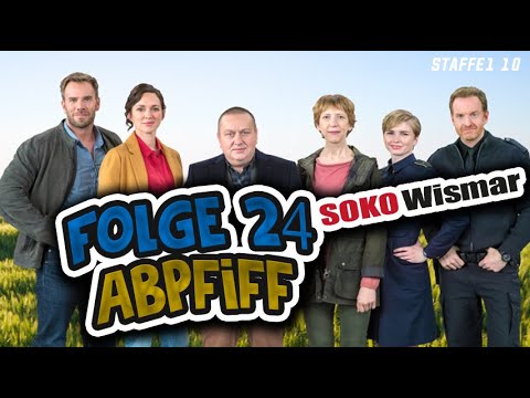 Folge 24 | SOKO Wismar | Abpfiff | Staffel 10