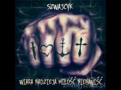 Szwajcyk " Wiara Nadzieja Miłość Nienawiść " PROMOMIX VIDEO
