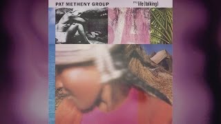 PAT METHENY GROUP - Last Train Home