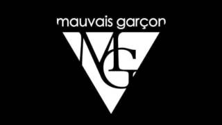Meryl, "C"pirate, Stone J &amp; Madfight - Mauvais Garçon (MCG Recordz)