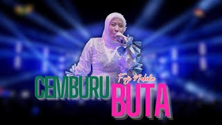 Download lagu CEMBURU BUTA - FUJI NABILA |  Mardatila Group mp3