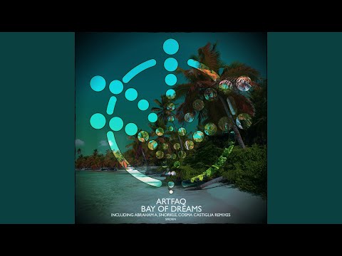 Bay of Dreams (Cosma Castiglia Remix)