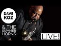 Before I Let Go (feat. Gerald Albright and The Summer Horns) Dave Koz Summer Horns 2019