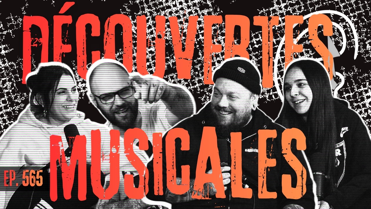 565 - Découvertes musicales