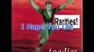 Toadies - I Hope You Die