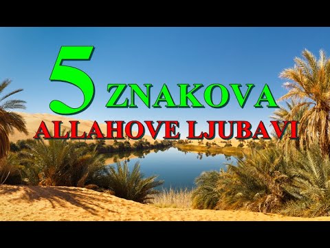 ZNAKOVI ALLAHOVE LJUBAVI