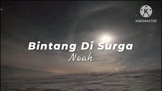 Bintang Di Surga - Noah (lirik)