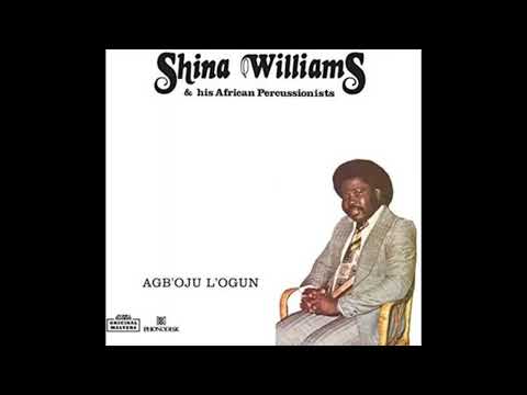 Shina Williams & His African Percussionists - Agboju Logun (1979)