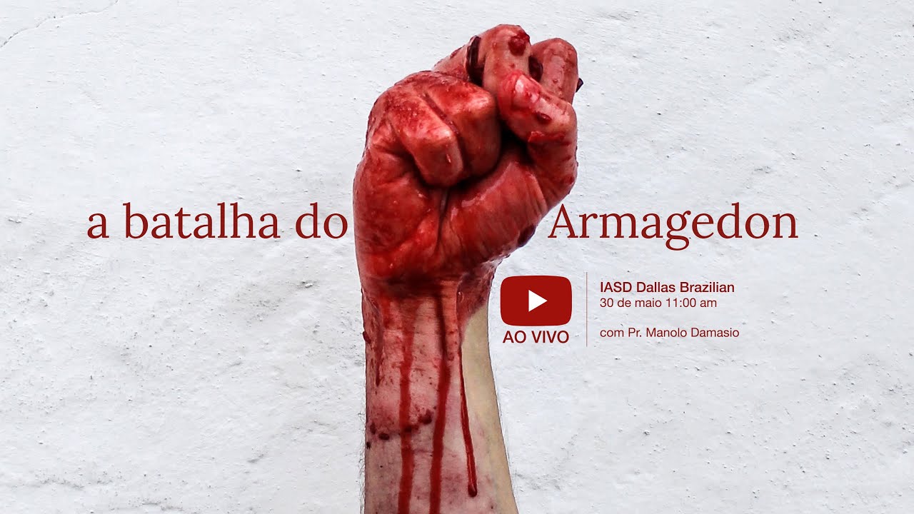 Sermão #123 | A batalha do Armargedom - Pr. Manolo Damasio