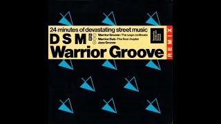 D.S.M. - Warrior Groove (The Saga Continues) - Vocal '85