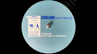Chicane feat. Bryan Adams - Don&#39;t Give Up (Disco Citizens Vs Tomski Remix) (2000)
